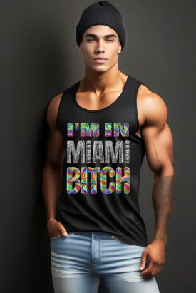 I'm in Miami Colorful AI Tank Top | Grooveman Music