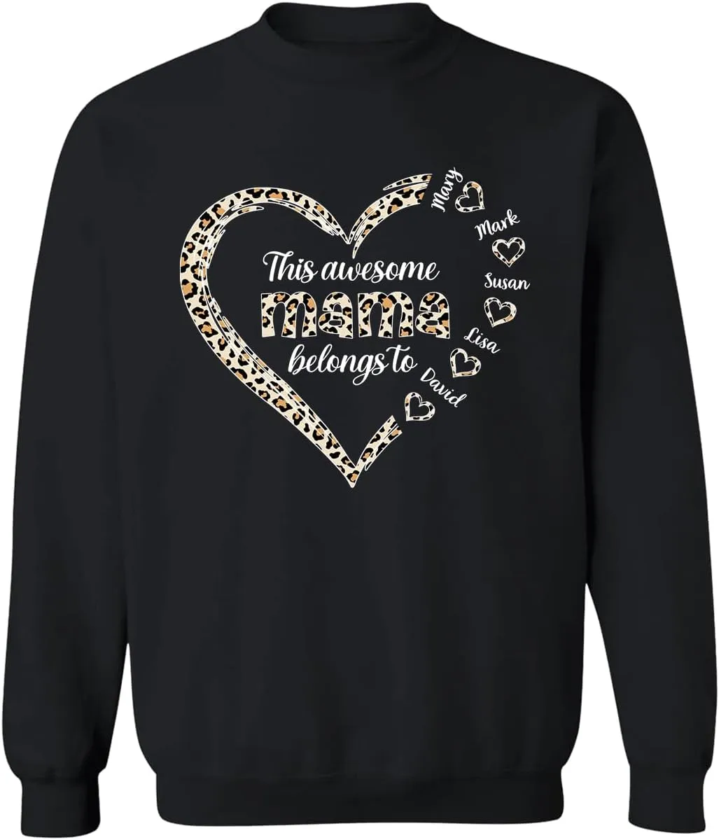 Personalized This Awesome Mom Belongs to Shirt, Heart Shirt for Mom with Kid Name, Shirt for Mama, Mom, Mommy