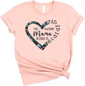 Personalized This Awesome Mom Belongs to Shirt, Heart Shirt for Mom with Kid Name, Shirt for Mama, Mom, Mommy